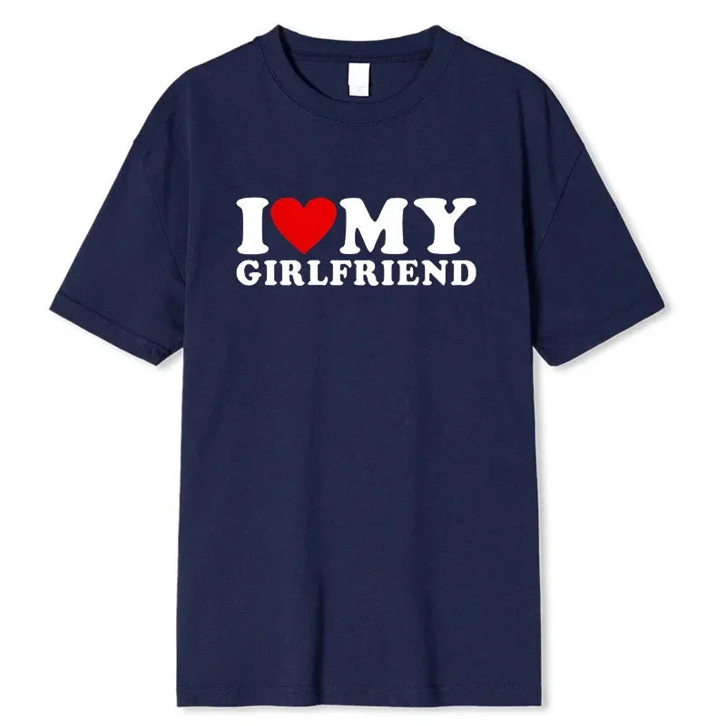 I Love My Girlfriend T-Shirt