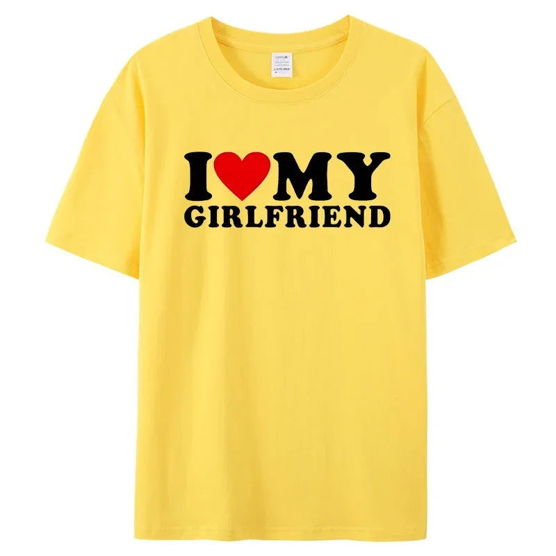 I Love My Girlfriend T-Shirt