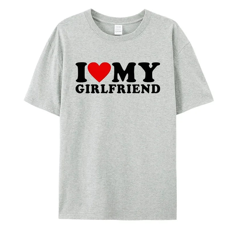 I Love My Girlfriend T-Shirt